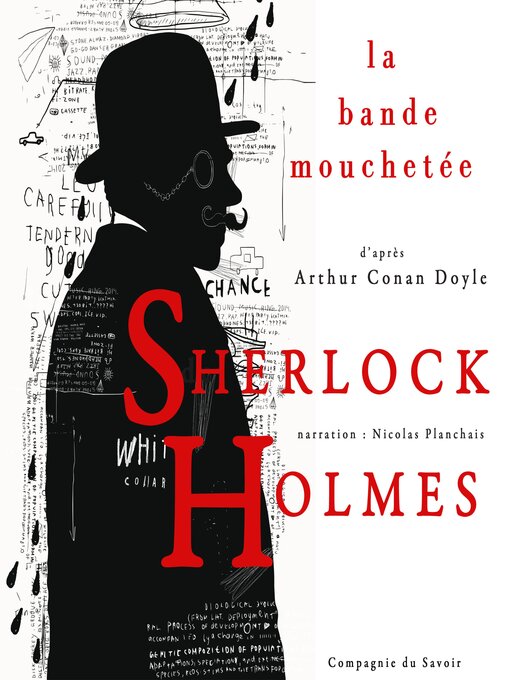 Title details for La Bande mouchetée, Les enquêtes de Sherlock Holmes et du Dr Watson by Arthur Conan Doyle - Available